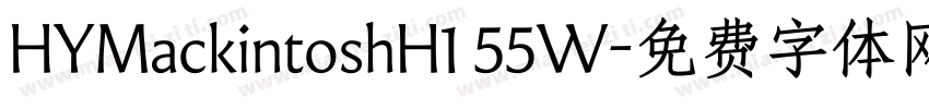 HYMackintoshH1 55W字体转换